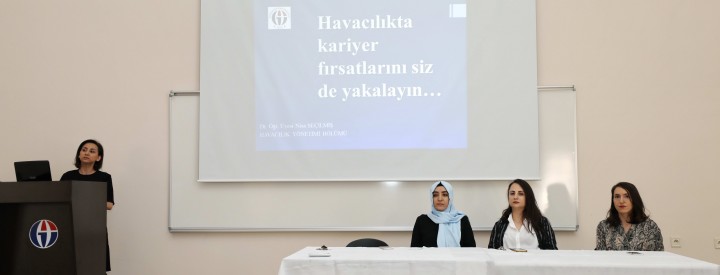 GAÜN HAVACILIK YÖNETİMİ ÖĞRETİM ÜYELERİ ÖĞRENCİLERE KARİYER FIRSATLARINI ANLATTI - (2)