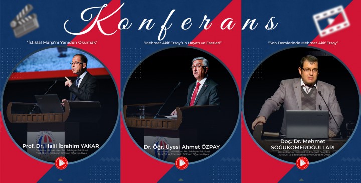 GAÜN’DE İSTİKLAL MARŞININ KABULÜ VE MEHMET AKİF ERSOY'U ANMA PROGRAMI