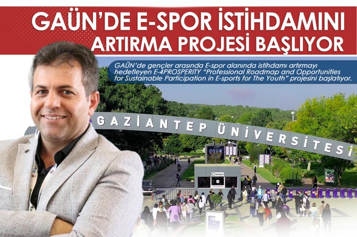 GAÜN’DE-E-SPOR-İSTİHDAMINI-ARTIRMA-PROJESİ-BAŞLIYOR_
